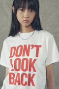 Don't Look Back Lettering Cropped Short Sleeve T-Shirt